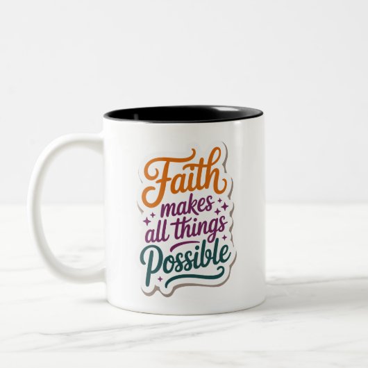 You can make it through, have faith zweifarbige tasse (Links)