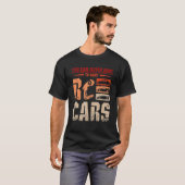 You can never have to many Rc cars T-Shirt (Vorne ganz)