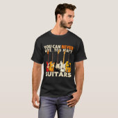 You Can Never Have Too Many Guitars Cool Guitar Lo T-Shirt (Vorne ganz)