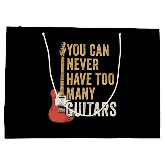 You Can Never Have Too Many Guitars Große Geschenktüte (Rückseite)