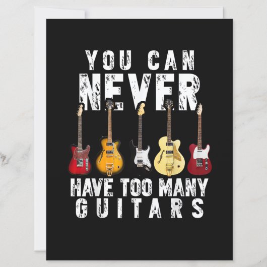You Can Never Have Too Many Guitars Music Funny Gi (Vorderseite)