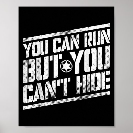 You Can Run But You Can't Hide Bounty Hunter Poster (Vorne)