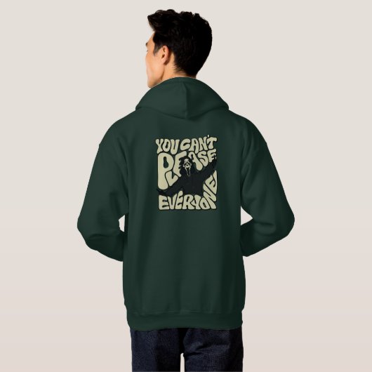 You Can’t Please Everyone Hoodie (Schwarz voll)
