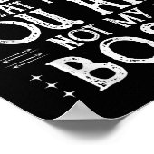 You Can’t Tell Me, Not My Boss Tee Funny Quote  Poster (Ecke)