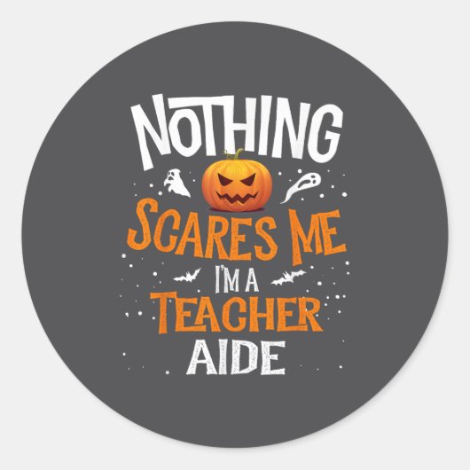 You Cannot E Me I'm A Teacher Aide Halloween Men W Runder Aufkleber (Vorderseite)