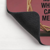 You Cannot Manage What You Cannot Measure Mousepad (Ecke)