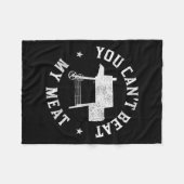 You Can't Beat My Meat Bbq Grilling Chef Funny Gri Fleecedecke (Vorderseite (Horizontal))