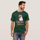 You Cant Blend In When You Were Borno Stand funny T-Shirt (Vorne ganz)