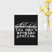 You Can't Breathe Profits - Environment Climate Ch Karte (Gelbe Blume)
