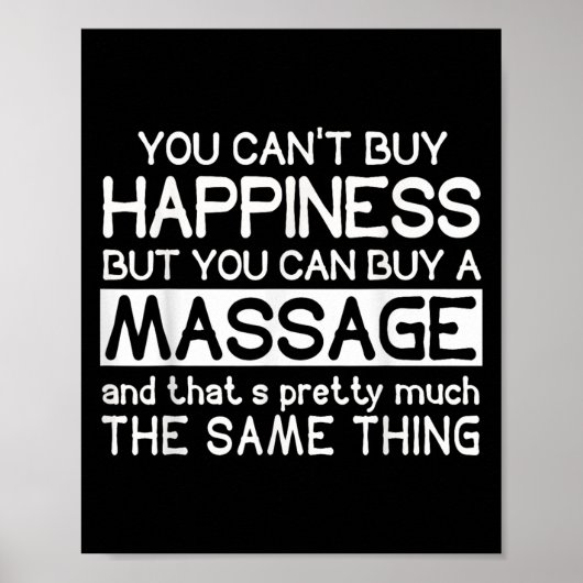 You Can't Buy Hapness But You Can Buy A Mage Funny Poster (Vorne)