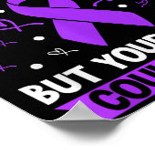 You Can't Catch Lupus _ Purple Lupus Awareness  Poster (Ecke)