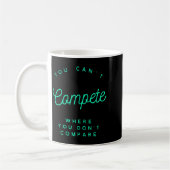 You Can't Compete Where You Don't Compare, Winners Kaffeetasse (Links)