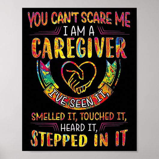 You Can't E Me I Am A Caregiver  Poster (Vorne)