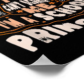You Can't E Me I Am A School Principal Halloween  Poster (Ecke)
