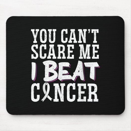 You Can't E Me I Beat Cancer  Mousepad (Vorne)