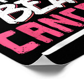You Can't E Me I Beat Cancer  Poster (Ecke)