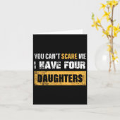 You Can't E Me I Have 4 Daughters Karte (Gelbe Blume)