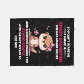 You Can't E Me I Have A Crazy Daughter She Has Ang Fleecedecke (Vorderseite (Horizontal))