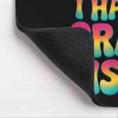 You Can't E Me I Have A Crazy Sister  Mousepad (Ecke)