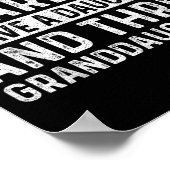 You Can't E Me I Have Daughter And Three Granddaug Poster (Ecke)