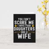 You Can't E Me I Have Four Daughters And A Wife Karte (Gelbe Blume)