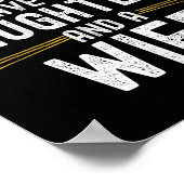 You Can't E Me I Have Four Daughters And A Wife  Poster (Ecke)