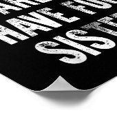 You Can't E Me I Have Four Sisters  Poster (Ecke)