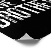 You Can't E Me I Have Three Brothers Funny Matchin Poster (Ecke)