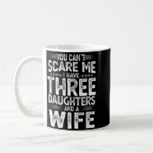 You Can't E Me I Have Three Daughters Funny Father Kaffeetasse (Links)