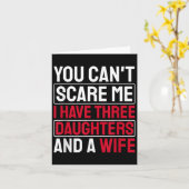 You Can't E Me I Have Three Daughters  Karte (Gelbe Blume)