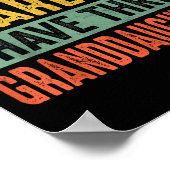 You Can't E Me I Have Three Granddaughters Grandpa Poster (Ecke)