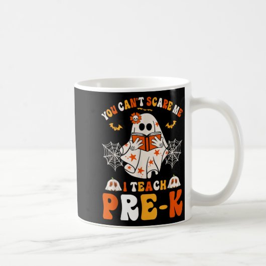 You Cant E Me I Teach Pre-k Teacher Halloween Kaffeetasse (Rechts)