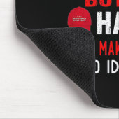 You Can't Fix Stud But The Hats Sure Make It Easy Mousepad (Ecke)