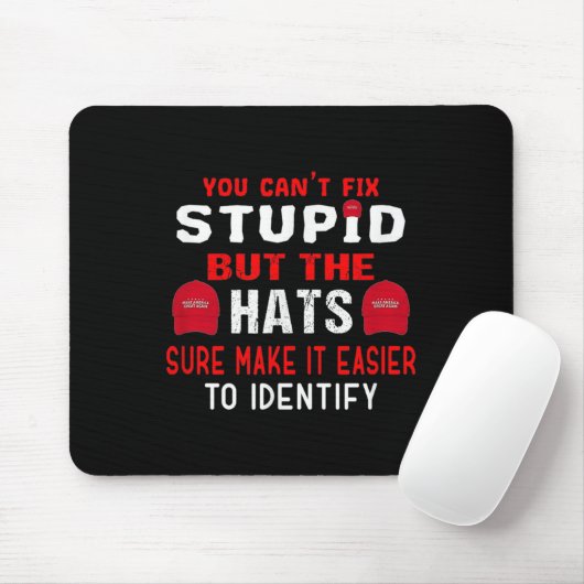 You Can't Fix Stud But The Hats Sure Make It Easy Mousepad (Mit Mouse)