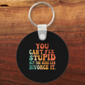 You Can't Fix Stud But You Sure Can Divorce It Div Schlüsselanhänger (Vorderseite)