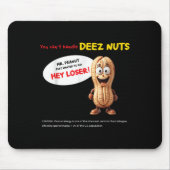 You Can't Handle Deez Nuts, Funny , Peanut Allergy Mousepad (Vorne)