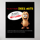 You Can't Handle Deez Nuts, Funny , Peanut Allergy Poster (Vorne)
