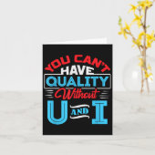 You Can't Have Quality Without U And I - Qa Qualit Karte (Gelbe Blume)