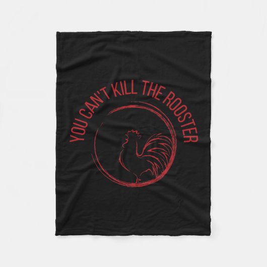 You Can't Kill The Rooster Premium  Fleecedecke (Vorderseite)