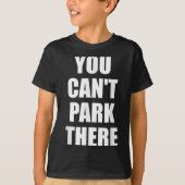 You Cant Park Es Funny Virgin Auto Meme Sarcasm T-Shirt (Vorderseite)