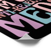 You Can't Say No To Me I'm On Anti-rejection Meds  Poster (Ecke)