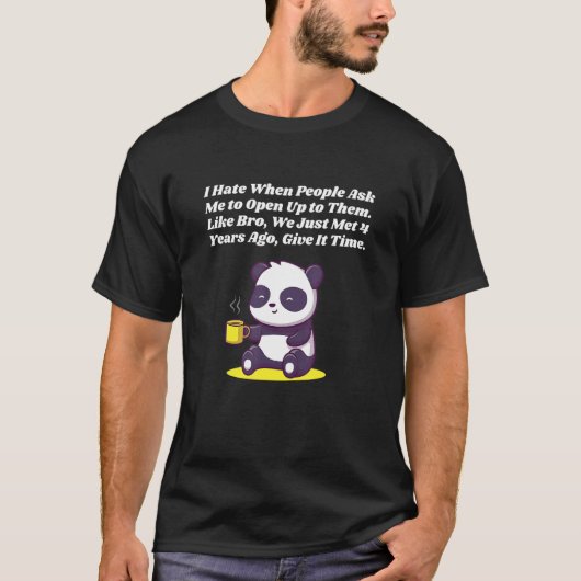 You Cant Tell Me to Open Up Introvert Funny Antiso T-Shirt (Vorderseite)