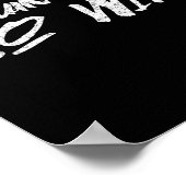 You Can't Win So Win Motivational Quote Men Women  Poster (Ecke)