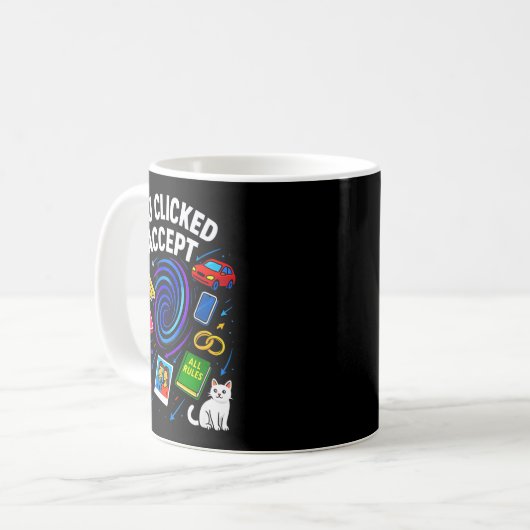 You Clicked Accept Funny Data Privacy Tech Geek Gi Kaffeetasse (Vorderseite Links)