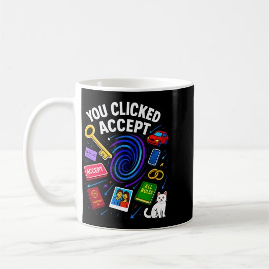 You Clicked Accept Funny Data Privacy Tech Geek Gi Kaffeetasse (Links)