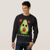You Complete Me  Avocado Couples Valentines Sweatshirt (Vorne ganz)