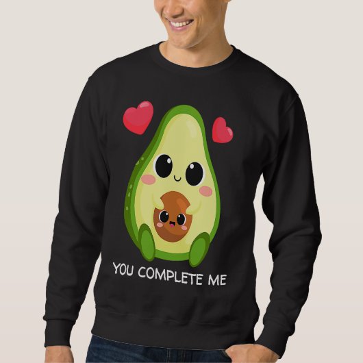 You Complete Me  Avocado Couples Valentines Sweatshirt (Vorderseite)