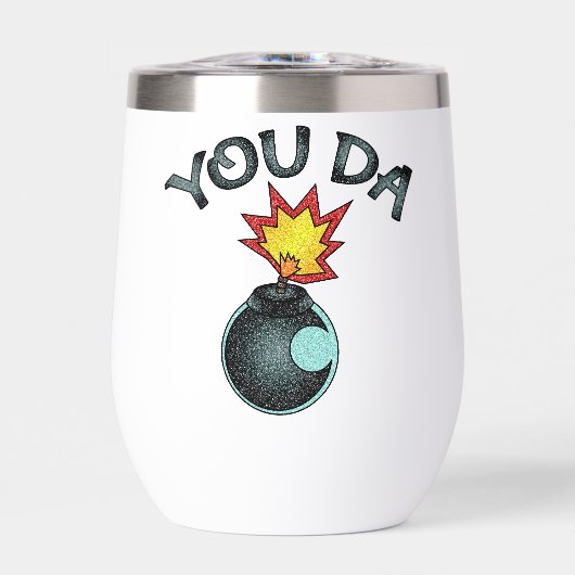 You Da Glitzer Bomb (Vorderseite)