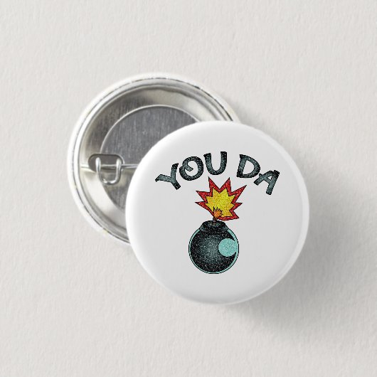 You Da Glitzer Bomb Button (Vorne & Hinten)