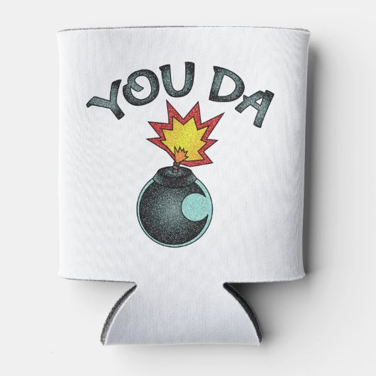 You Da Glitzer Bomb Dosenkühler (Vorderseite)